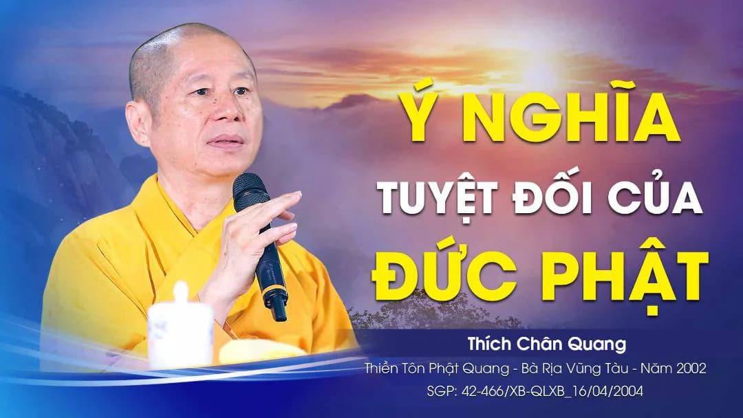 Ý Nghĩa Tuyệt Đối Của Đức Phật - Buddha 'S Absoluteness