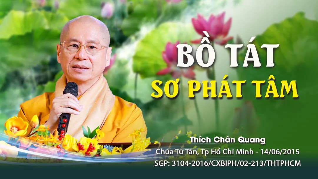 Bồ Tát Sơ Phát Tâm - Bồ Tát Đại Thừa 01