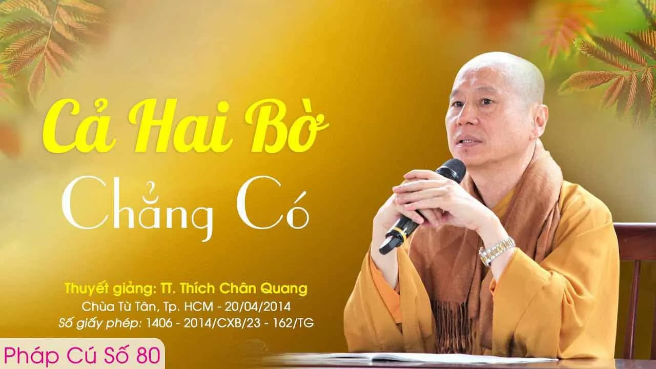 Cả Hai Bờ Chẳng Có - Pháp Cú 80