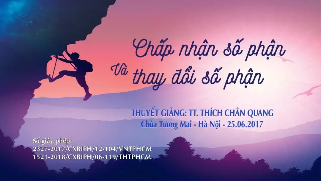 Chấp Nhận Số Phận Và Thay Đổi Số Phận