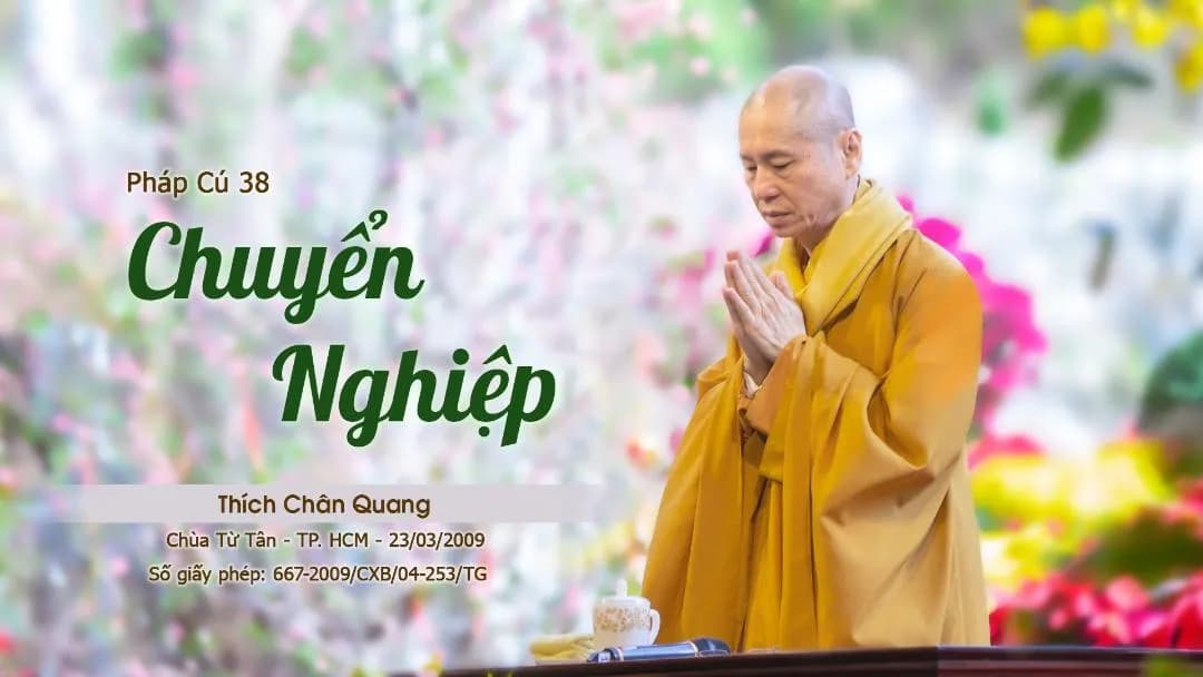 Chuyển Nghiệp - Pháp Cú 38