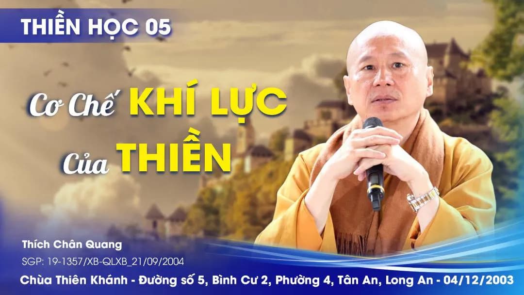 Cơ Chế Khí Lực Của Thiền