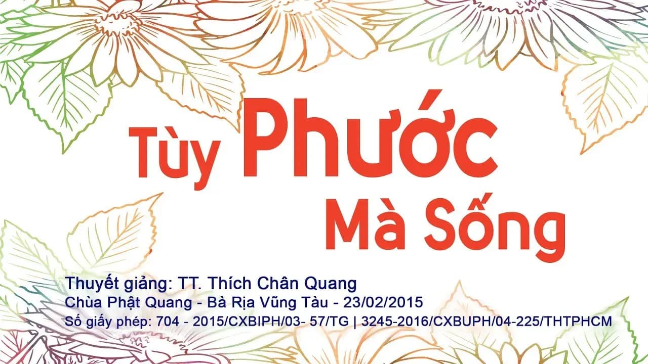 Tùy Phước Mà Sống