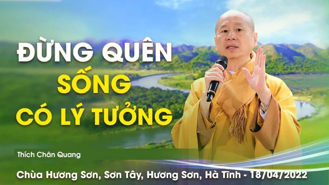 Đừng Quên Sống Có Lý Tưởng