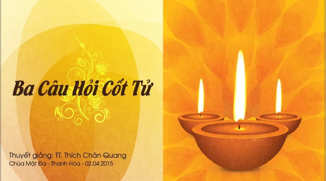 Ba Câu Hỏi Cốt Tử