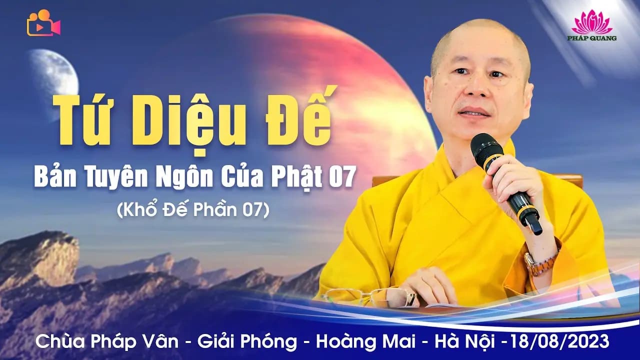 Khổ Đế - Tứ Diệu Đế 07