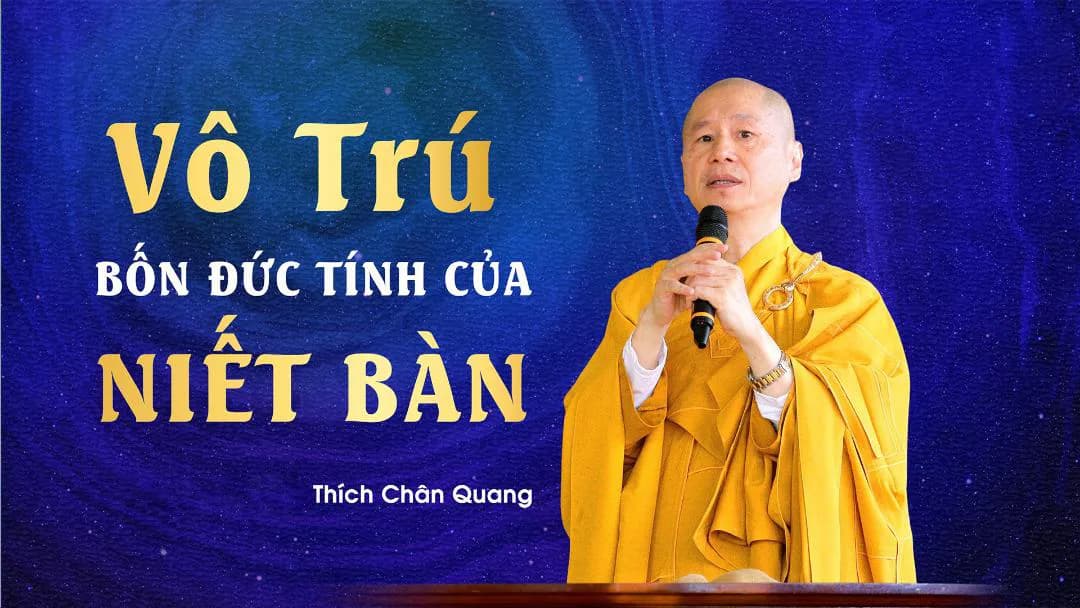 Vô Trú - Bốn Đức Tính Của Niết Bàn