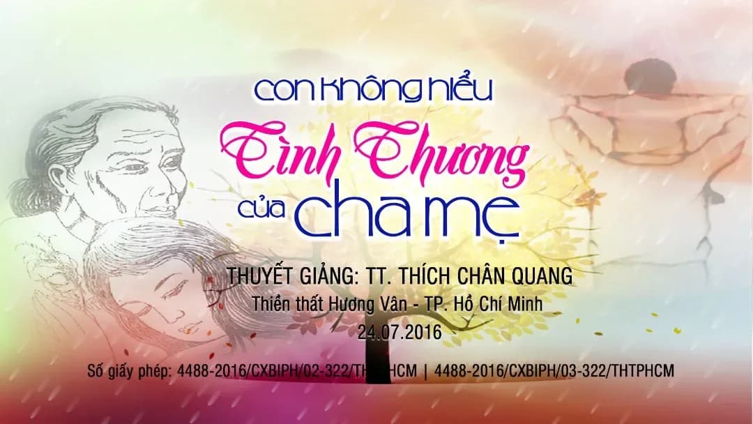 Con Không Hiểu Tình Thương Của Cha Mẹ