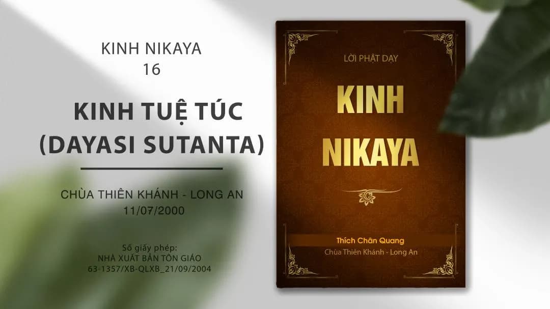 Kinh Nikaya 16 - Kinh Tuệ Túc (Dayasi Sutanta)