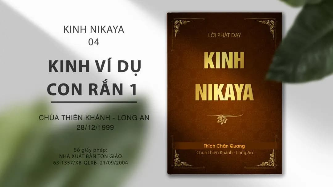 Kinh Nikaya 04 - Kinh Ví Dụ Con Rắn 1