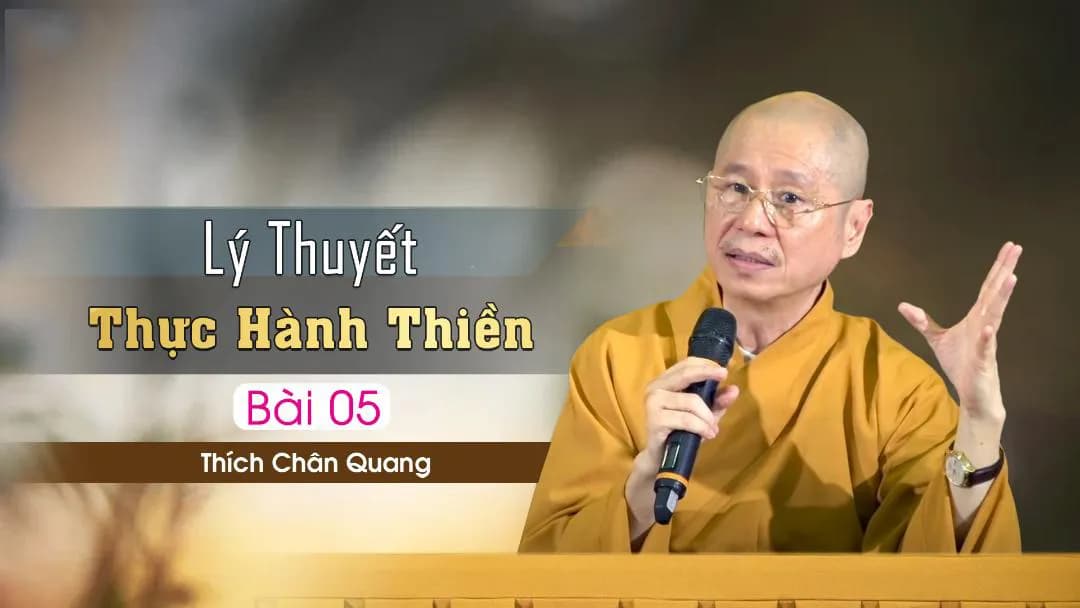 Lý Thuyết Thực Hành Thiền 05