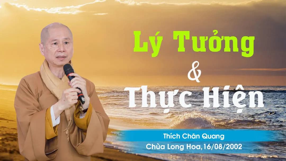 Lý Tưởng Và Thực Hiện