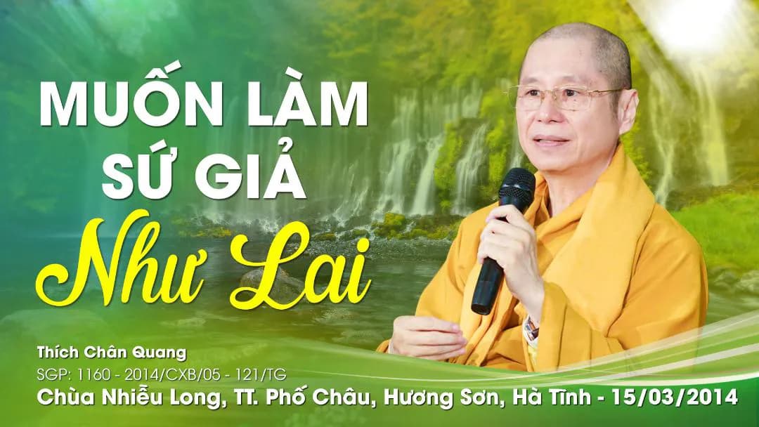 Muốn Làm Sứ Giả Như Lai
