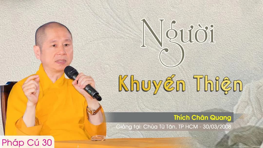 Người Khuyến Thiện - Pháp Cú 30