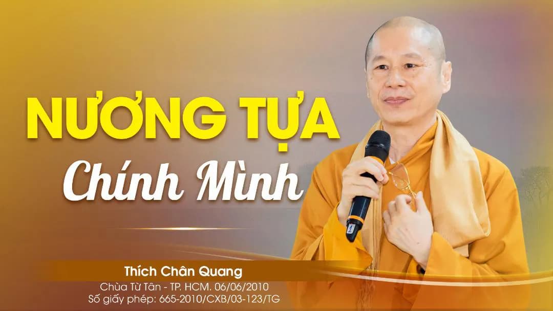 Nương Tựa Chính Mình - Pháp Cú 49