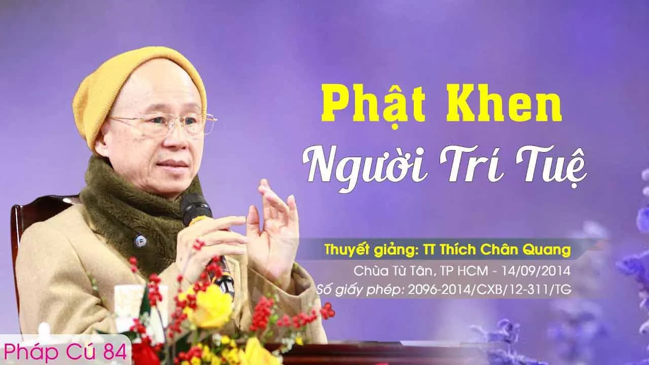 Phật Khen Người Trí Tuệ - Pháp Cú 84