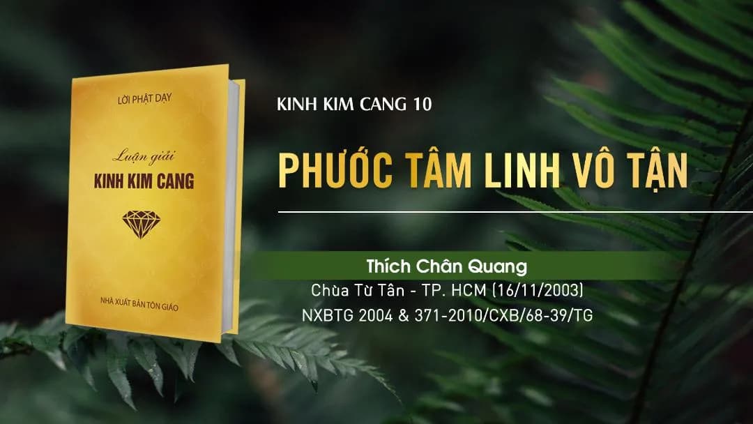 Phước Tâm Linh Vô Tận - Kinh Kim Cang 10