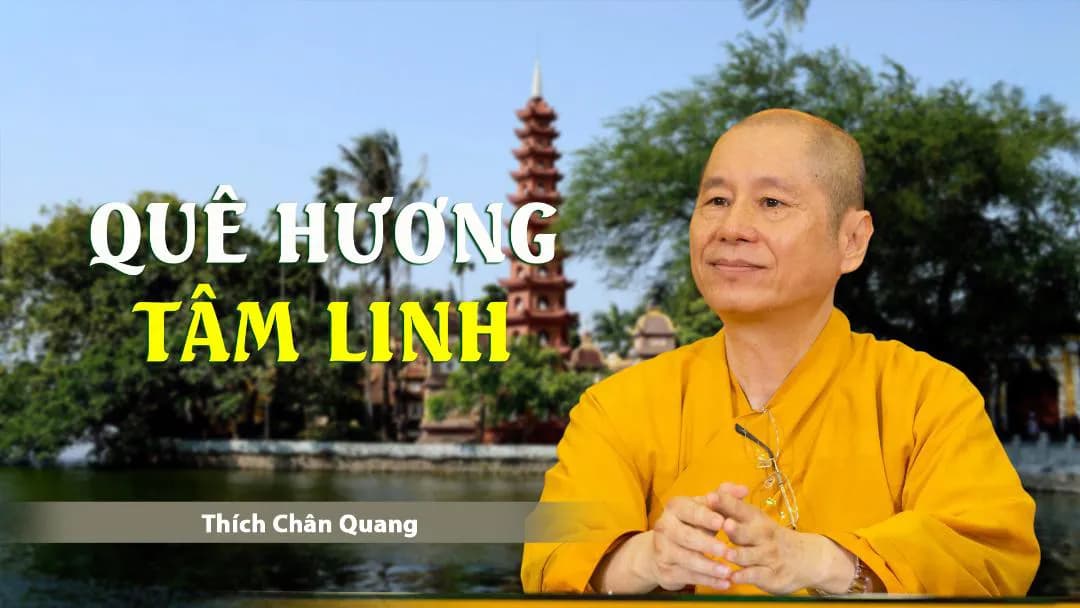 Quê Hương Tâm Linh - Spiritual Homeland