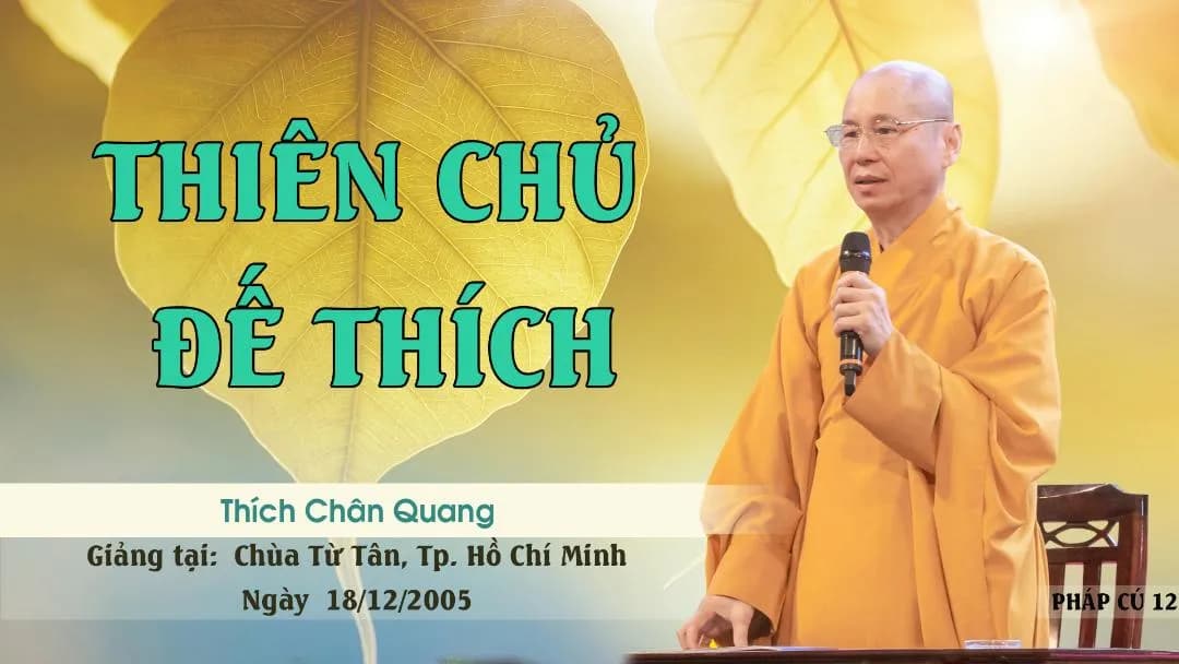 Thiên Chủ Đế Thích - Pháp Cú 12