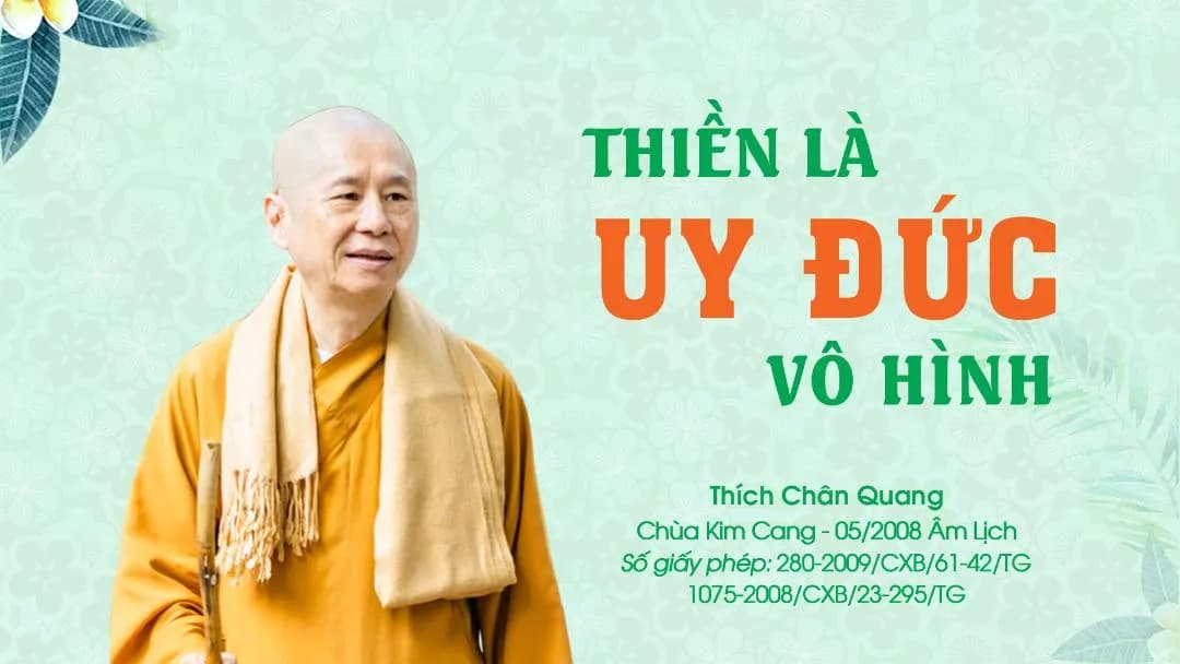 Thiền Là Uy Đức Vô Hình B