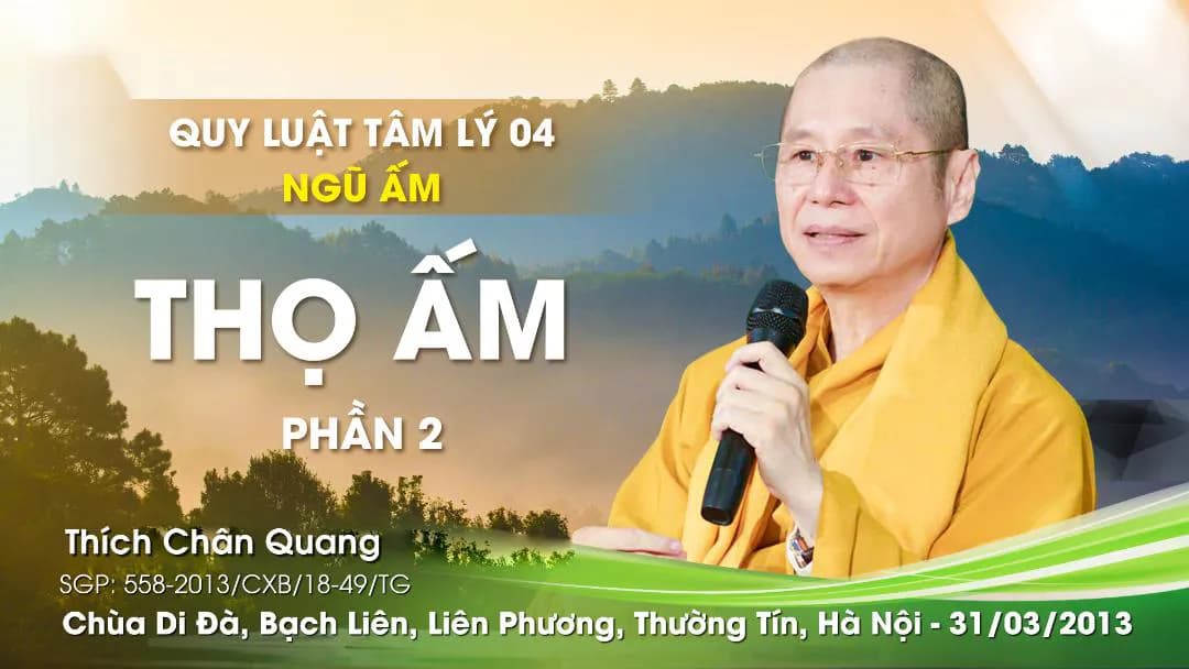 Ngũ Uẩn 04 - Thọ Ấm 2