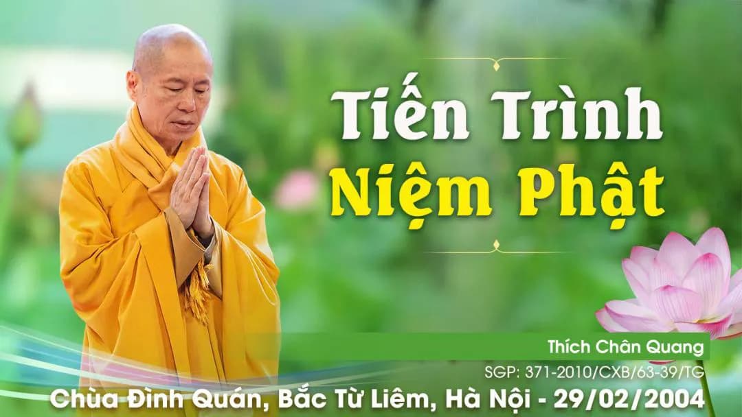 Tiến Trình Niệm Phật B - The Process Of Minding The Buddha's Name B