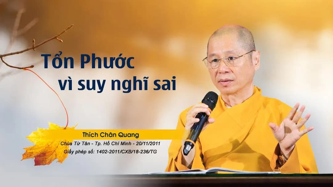 Tổn Phước Vì Suy Nghĩ Sai - Pháp Cú 60