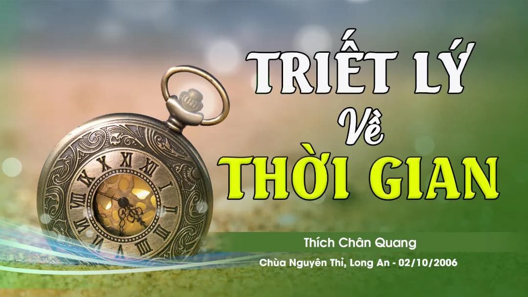 Triết Lý Về Thời Gian