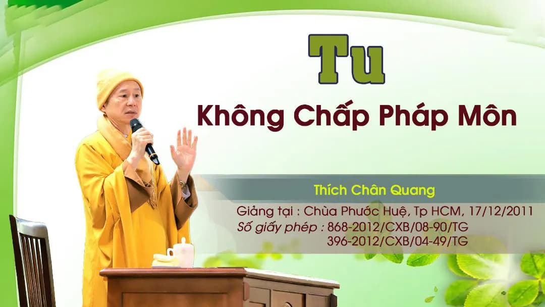 Tu Không Chấp Pháp Môn