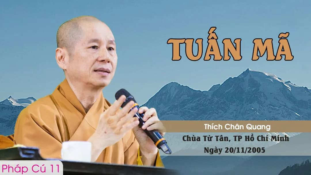 Tuấn Mã - Pháp Cú 11