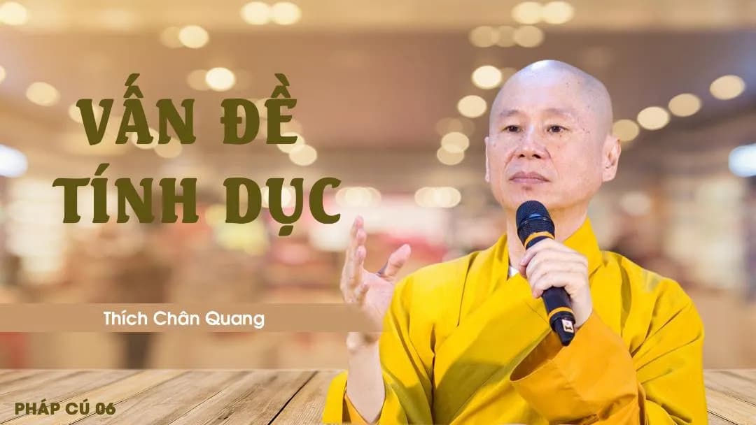 Vấn Đề Tính Dục - Pháp Cú 06