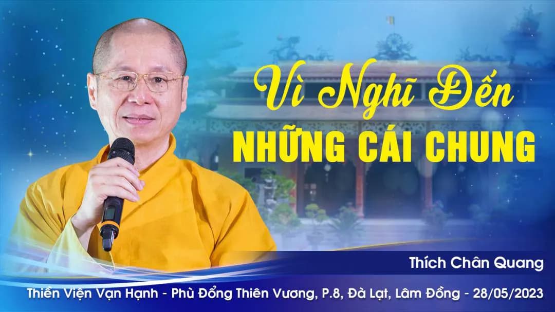 Vì Nghĩ Đến Những Cái Chung