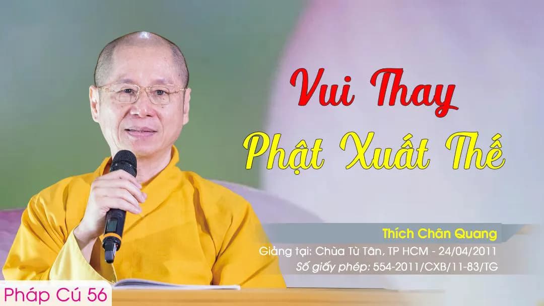 Vui Thay Phật Xuất Thế - Pháp Cú 56