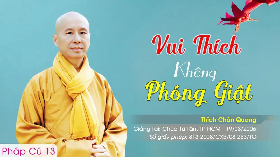 Vui Thích Không Phóng Dật - Pháp Cú 13