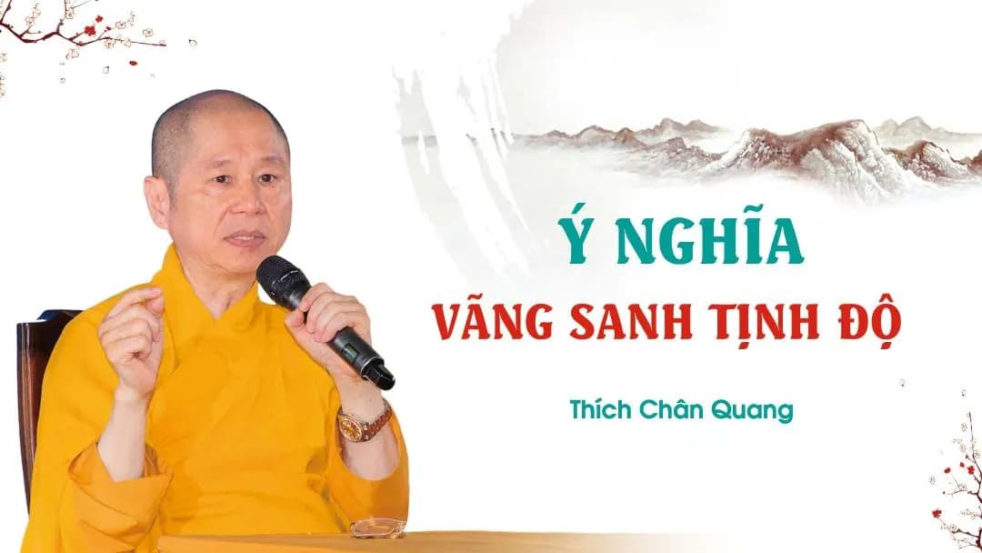 Ý Nghĩa Vãng Sanh Tịnh Độ