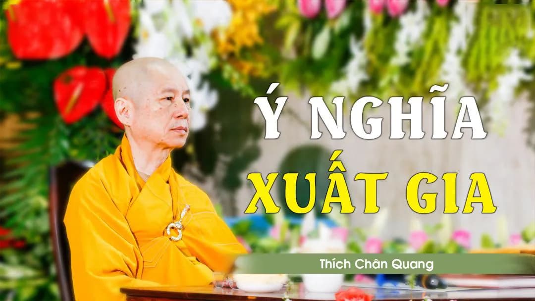 Ý Nghĩa Xuất Gia